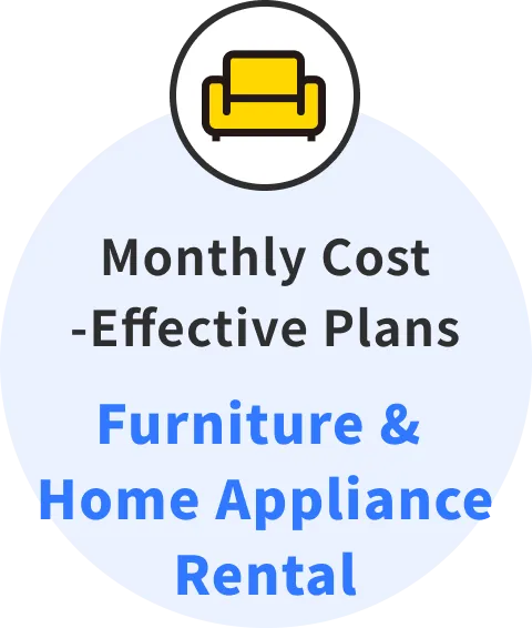  Monthly furniture and home appliance rental service