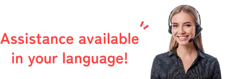 Assistance available in your language!